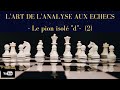 Lart de lanalyse aux echecs  le pion isol d  2