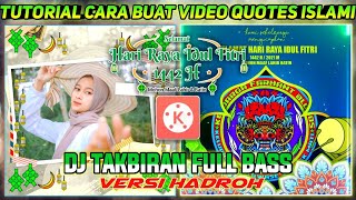 Spesial Idul Fitri🍁Cara buat Video Literasi keren DJ TAKBIRAN FULL BASS versi Hadroh #Kinemaster screenshot 3