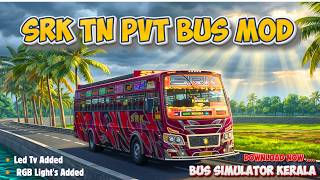 SRK Tn Pvt Bus Mod 🔥for Bus Simulator Kerala✨Onam Special Release🎉Download Now🫵 #bussimulatorkerala screenshot 3