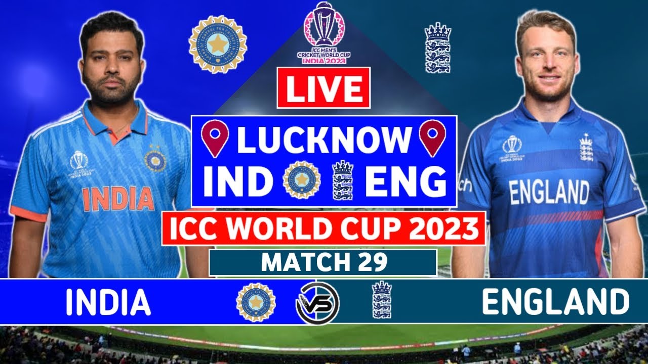 ICC World Cup Live IND Vs ENG Live Scores India Vs England Live 