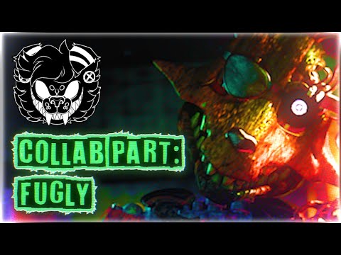 COLLAB PART FOR: Fugly (5AM AT FREDDY'S 3)