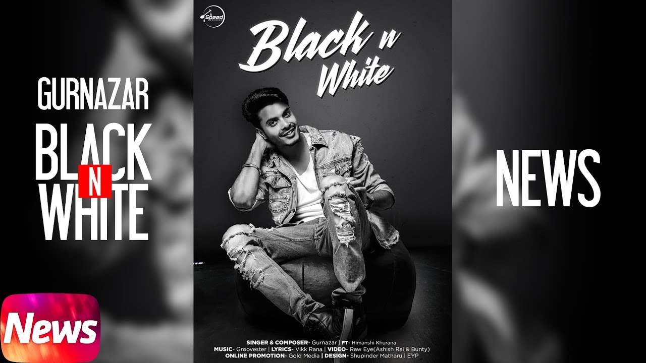 News | Black N White | Gurnazar | Releasing On 21th Dec 2017 | Speed Records