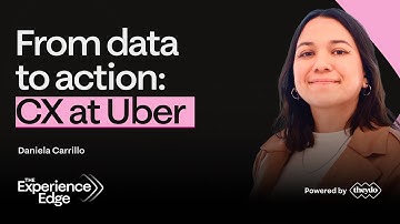 From Data to Action: CX at Uber - Daniela Carrillo