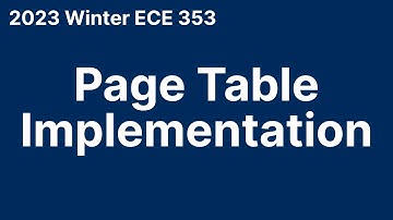 Page Table Implementation (2023 Winter ECE 353)