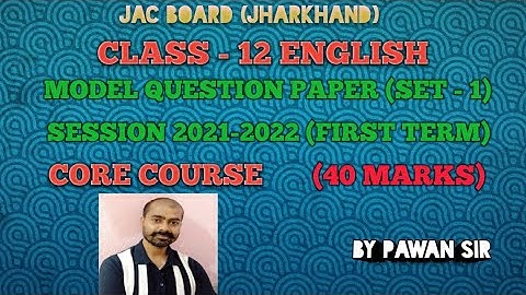 Class 12 English core Model Question Paper Set-1 JAC Board Session 2021 - 2022 First Term Exam Ans||
