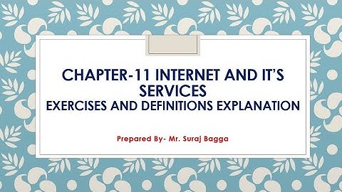 Chapter-11 Internet And It