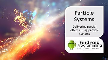 Android Game Development – Week 11 –  Particle Systems