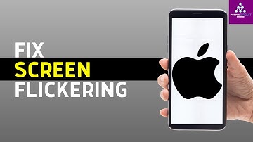 How To Fix iPhone Screen Flickering Issue in iOS 17