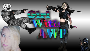 CS:GO #9 AlySsa Performances AWP MatchMaking