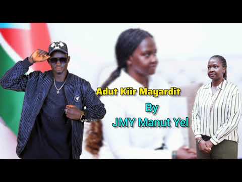 JMY Manut Yel Adut Kiir Mayar Offical Audio