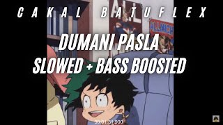 Cakal & Batuflex - Dumanı Pasla (SLOWED - BASS BOOSTED + REVERB) Resimi