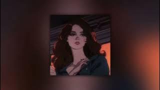 lana del rey - radio (slowed   reverb)