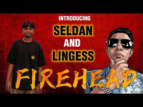 INTRODUCING SELDAN AND LINGESS FIREHEAD WRITTEN AND DIRECTED BY SAAJID FARHAAN