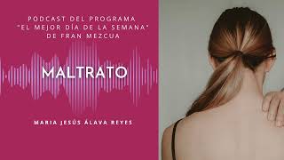 María Jesús Álava Reyes habla del maltrato. En el programa El Mejor día de la Semana