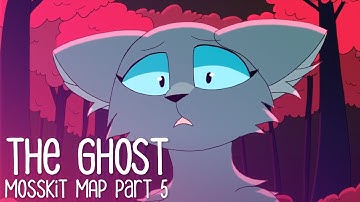 The Ghost | Mosskit MAP part 5 | For Northflowo