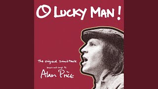 Video thumbnail of "Alan Price - O Lucky Man!"