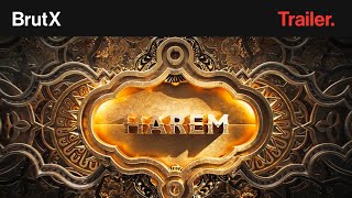 HAREM I Trailer I BrutX 