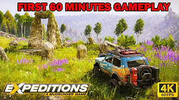 Expeditions: A MudRunner Game First 60 Minutes Gameplay | 4K 60 FPS No Commentary