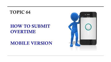 DINGTALK TOPIC 64 : HOW TO SUBMIT OVERTIME  (MOBILE VERSION)