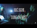 RDGLDGRN - Doing the Most (Chalk TV)