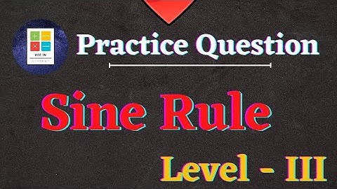 Practice Question | Sine Rule | Level - III | JEE Adv 2010