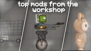 Top mods from the workshop Melon Sandbox Mod | Melon Playground mod |