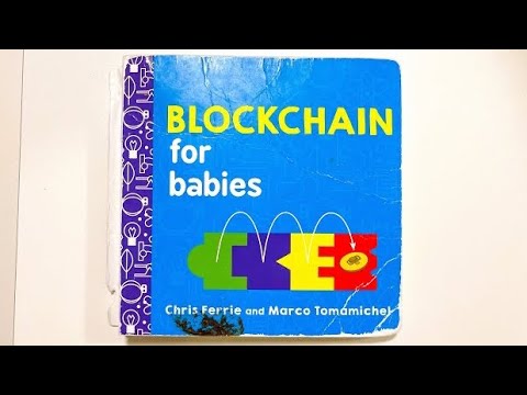 Blockchain for babies | Chris Ferrie