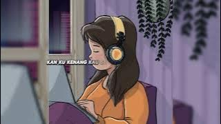 KENANGAN -ZIEL FERDIAN - kini tinggal kenangan saat saat kita bersama