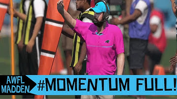 AWFL Madden CFM: Momentum Meter Full!