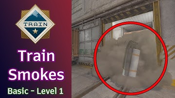 Train Smokes (Basic - Level 1)