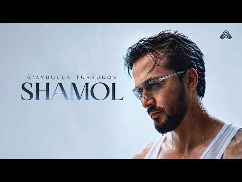 G‘aybulla Tursunov — SHAMOL (Yangi Albom 2026)