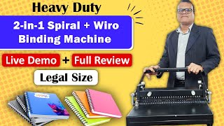 Heavey Duty 2 in 1 Wiro + Spiral Binding Machine | Live Demo + Full Review | Legal Size