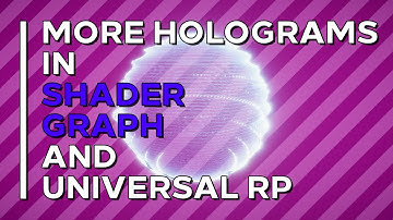 More Holograms in Unity Shader Graph
