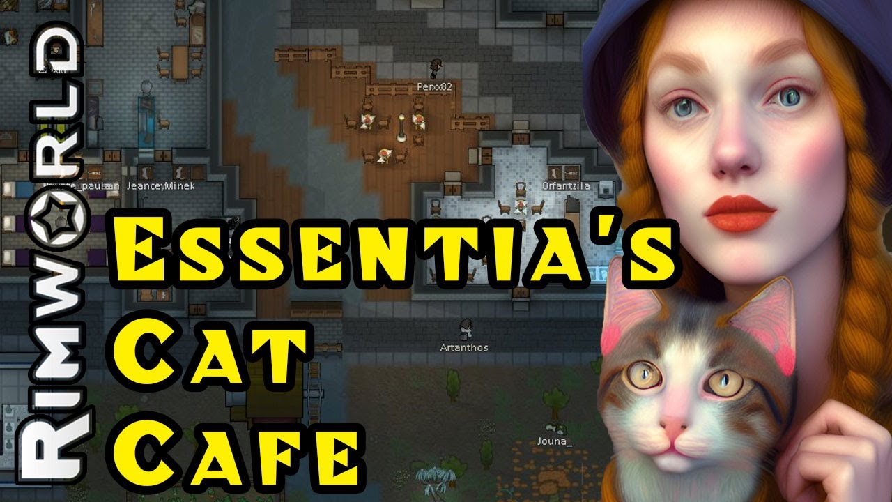 RIMWORLD: Essentia's Cat Cafe [Hardcore Pacifism?!?] - Ep 5 - YouTube