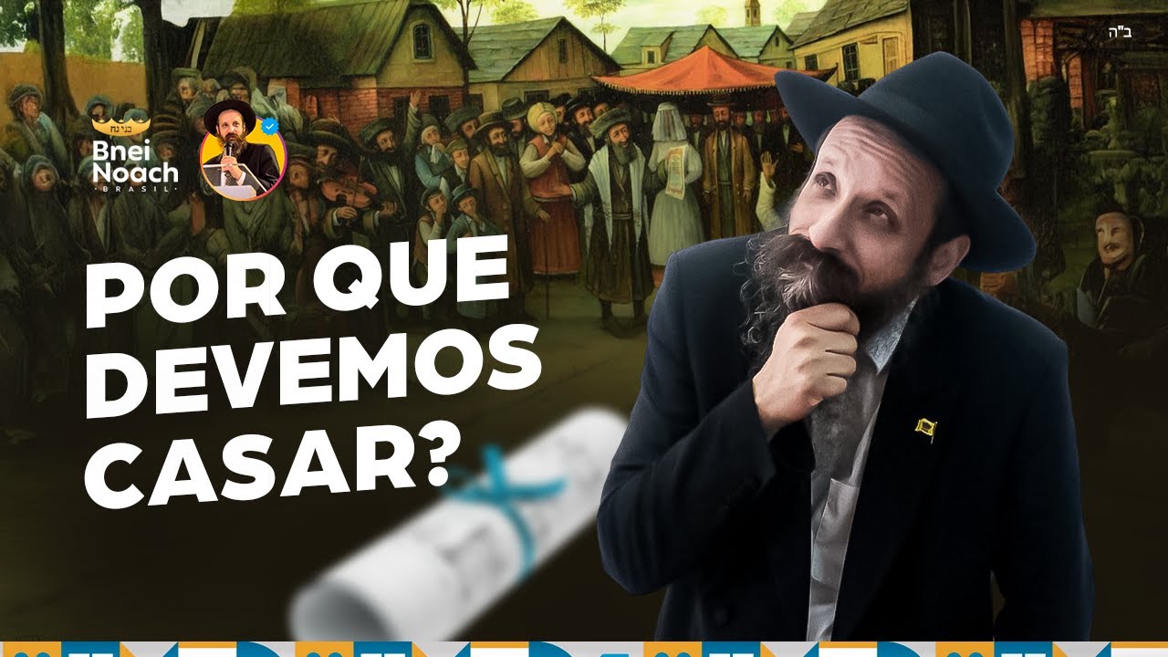 Por que devemos nos casar?