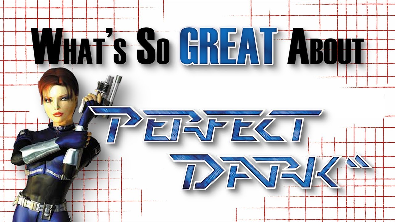 What's So Great About Perfect Dark? - A Bright Future for First Person Shooters