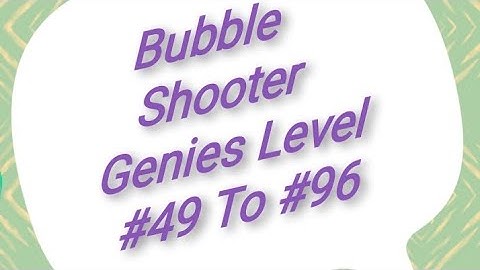 #bubbleshooterpro2020 Bubble Shooter Genies Level #49 To #96 @BubbleShooterGenies