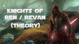 The Knights of Ren/Revan (Theory)