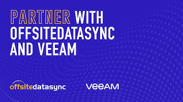 Partner with OffsiteDataSync and Veeam