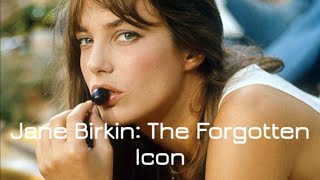 jane birkin: a cautionary tale about THE french icon *case study*