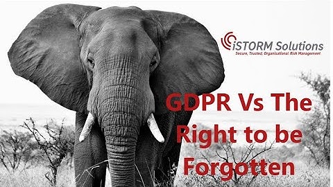 GDPR Vs The Right To Be Forgotten (RTBF), what is it, what does it mean and how to handle a request