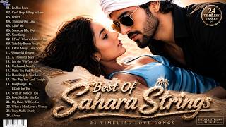 Best Of Sahara Strings ❤️ 22 Timeless Love Songs | Romantic Playlist | Beautiful Love Ballads. screenshot 4