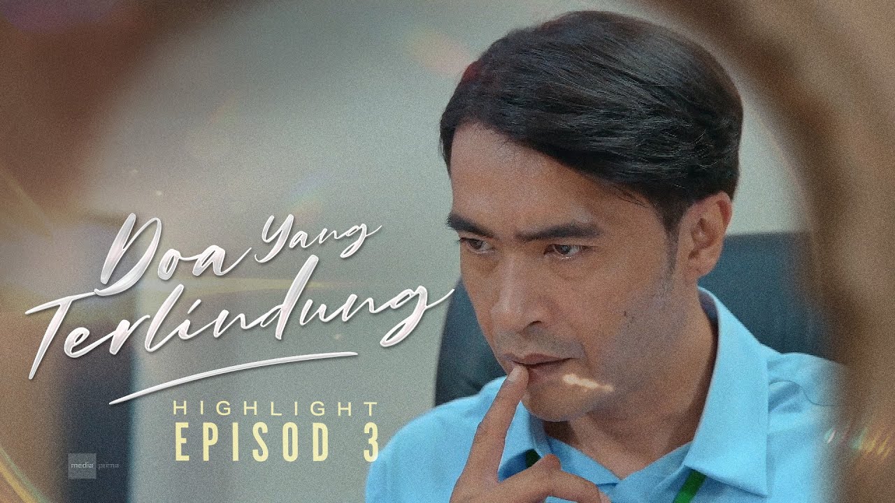 [HIGHLIGHT] Doa Yang Terlindung (2026): Episod 3 - Kenapa Ustaz Irfan Terkesan Sangat Dengan Anisah