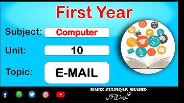 Inter Part-1 Computer Unit 10{Lecture No 2} E-mail #intermediate   #hafizzulfiqarshahid