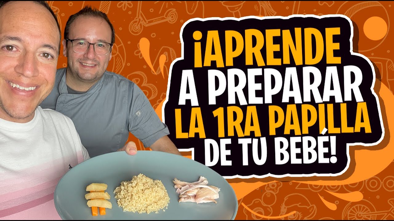 Prepara con éxito los primeros alimentos de tu bebé #AlimentaciónComplementaria #papillas