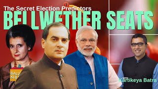 Bellwether Seats: The Secret Predictors of National Elections | Ballot Ki Baat with Kartikeya Batra