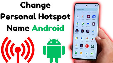 How to Change Hotspot Name on Android | Change Hotspot Name Any Android Phones