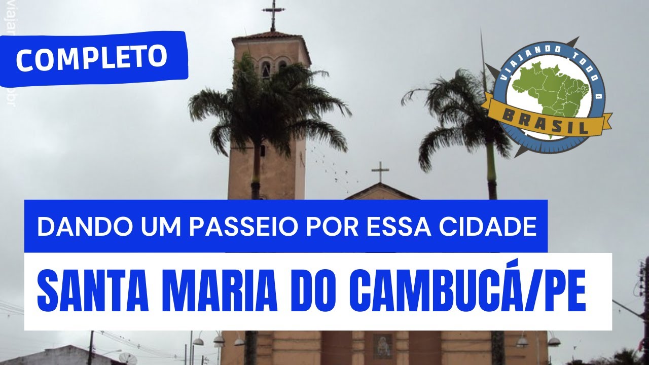 Santa Maria do Cambucá Pernambuco fonte: i.ytimg.com Fonte: i.ytimg.com