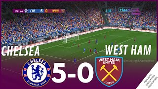 LIVE | Chelsea vs West Ham United • Premier League 23/24 | Match Live Video Game Simulation
