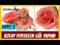 DERS 2 KOLAY SERAMİK GÜL YAPIMI Kendin Yap/Do It Yourself/Flower/Diy/İdeas